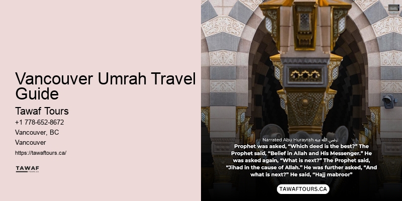 Vancouver Umrah Travel Guide Umrah Full-Service Packages