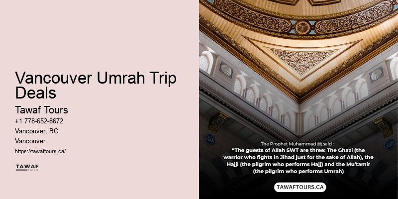 Vancouver Umrah Trip Deals Hajj and Umrah